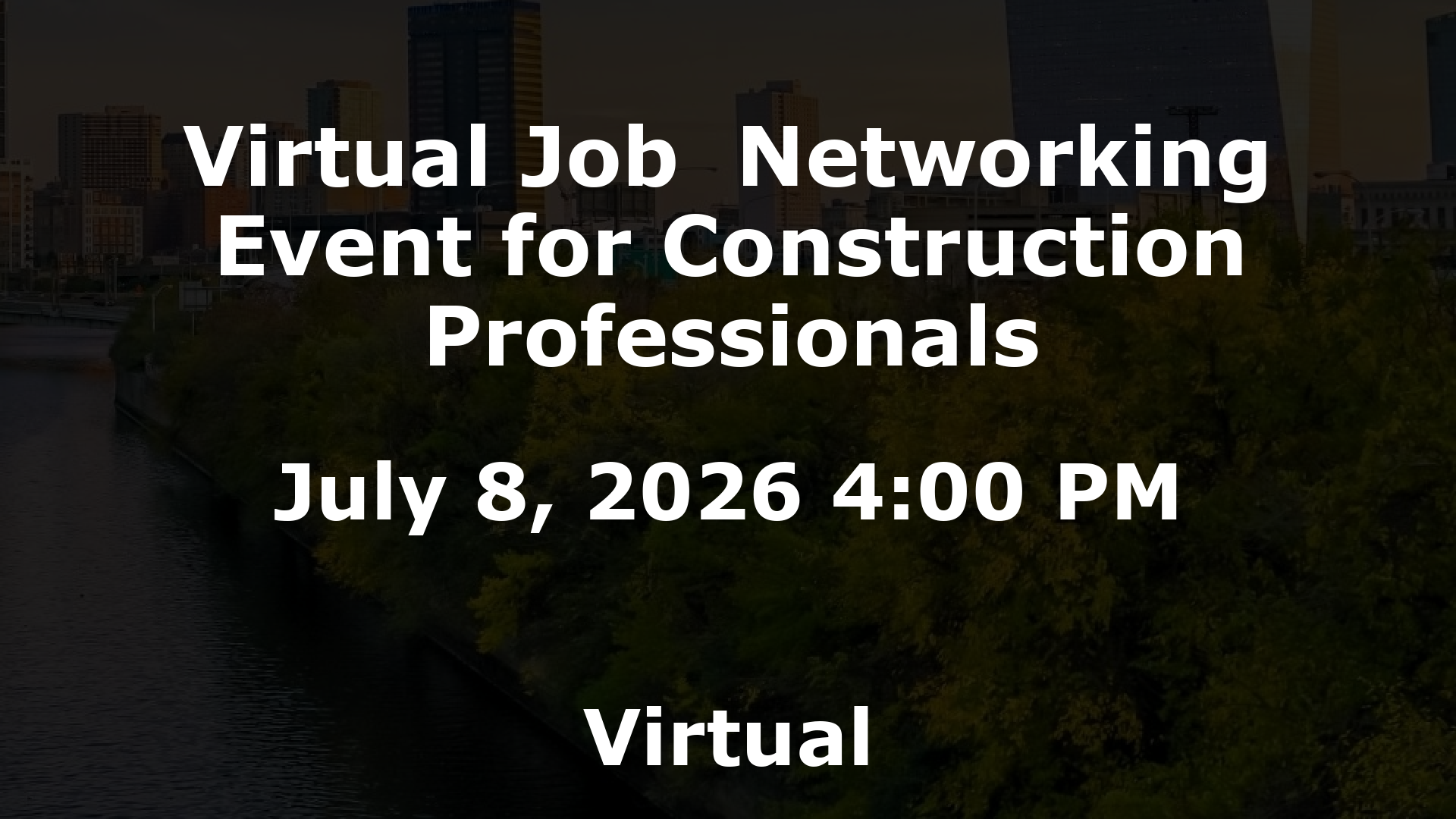 Virtual Job  Networking Event for Construction Professionals event image